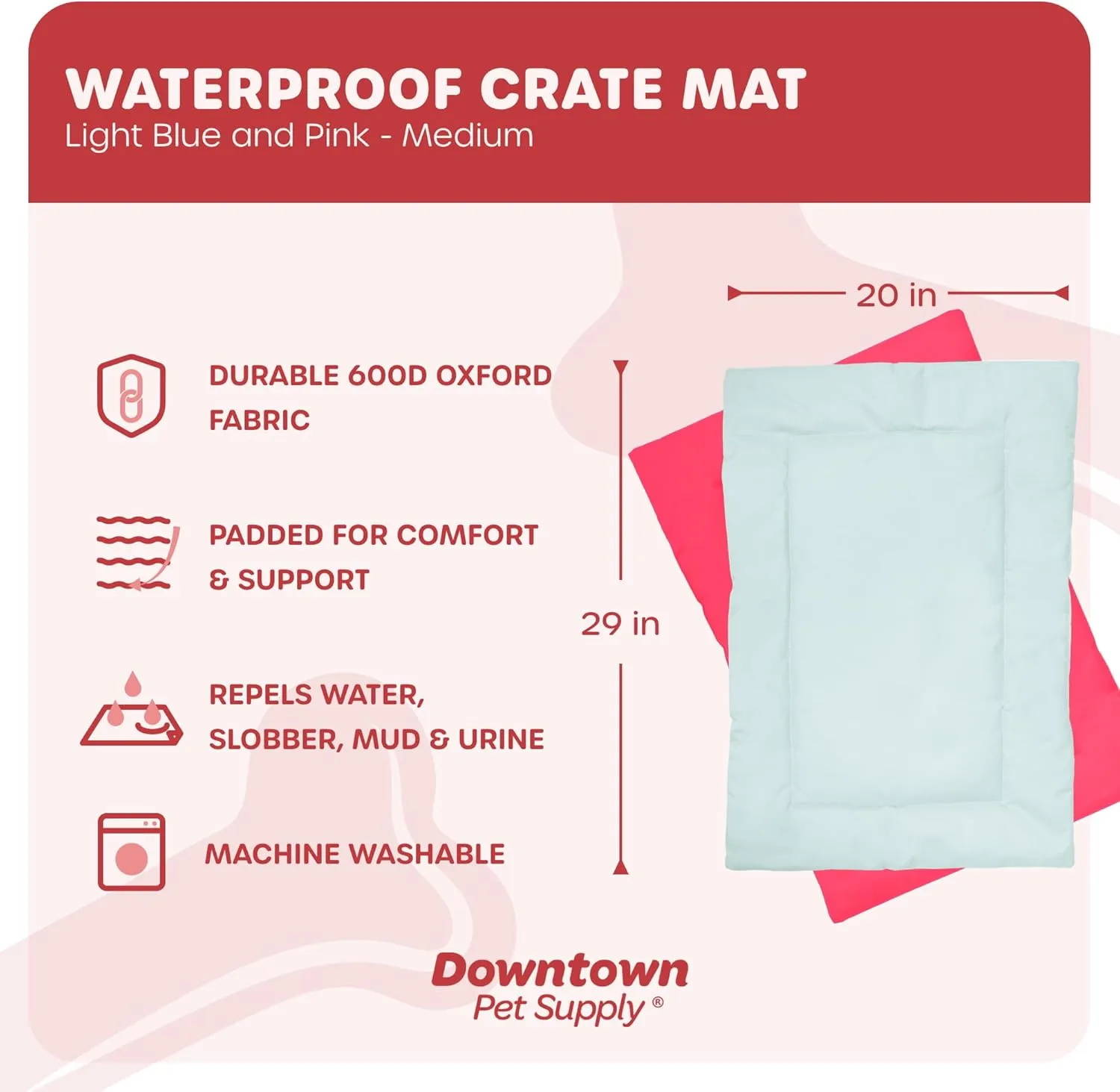 Downtown Pet Supply Dog Crate Pad, 29" x 20" - Waterproof, Ripstop Nylon Dog Crate Mat Chew Proof and Machine Washable - Light Blue and Pink - M